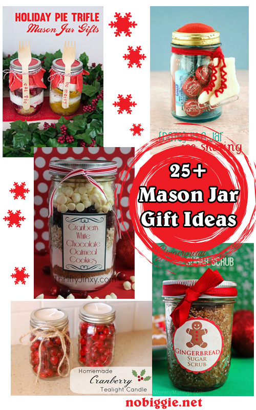 https://www.nobiggie.net/wp-content/uploads/2014/12/25-mason-jar-gift-ideas-no-biggie.jpg