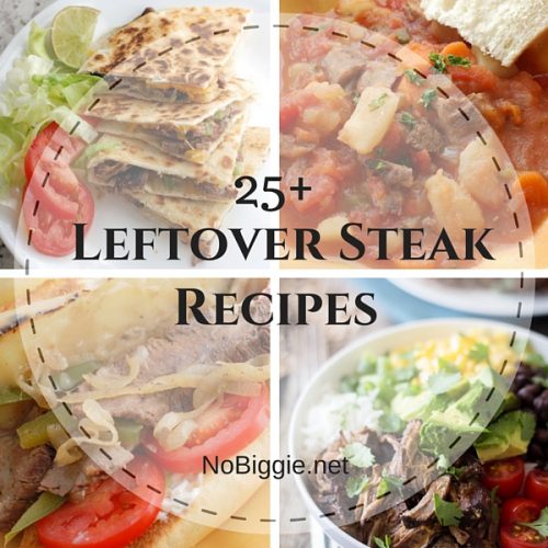 25 Leftover Steak Recipes NoBiggie.net Sq 500x500 