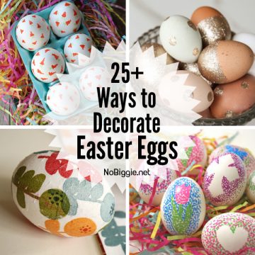 25+ Ways to Decorate Easter Eggs | NoBiggie