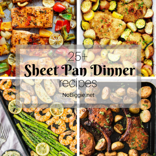 25+ Sheet Pan Dinner Recipes | NoBiggie