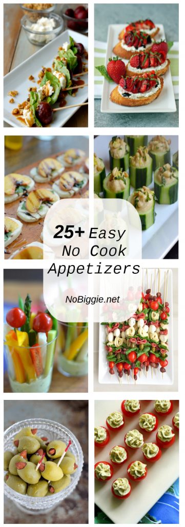 25+ Easy No Cook Appetizers | NoBiggie