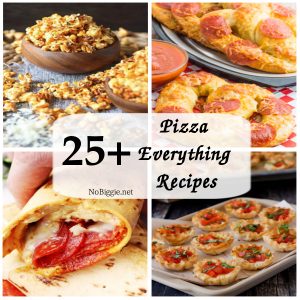 25+ Pizza Everything Recipes | NoBiggie