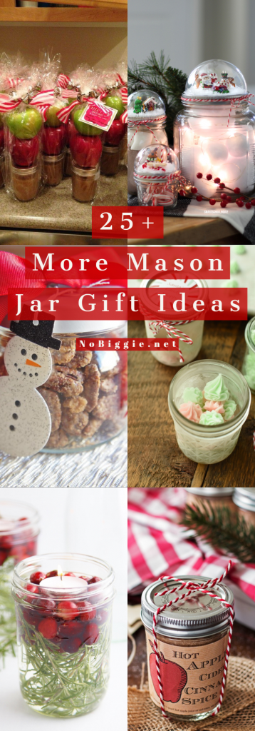 25+ More Mason Jar Gift Ideas 